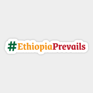 Ethiopia Prevails (#EthiopiaPrevails) Sticker